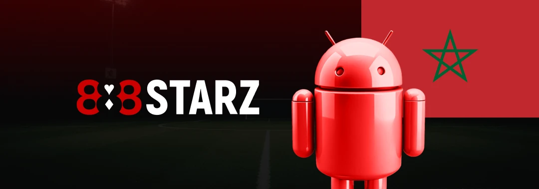 Comment télécharger 888Starz Android et installer ? - Télécharger 888starz Maroc